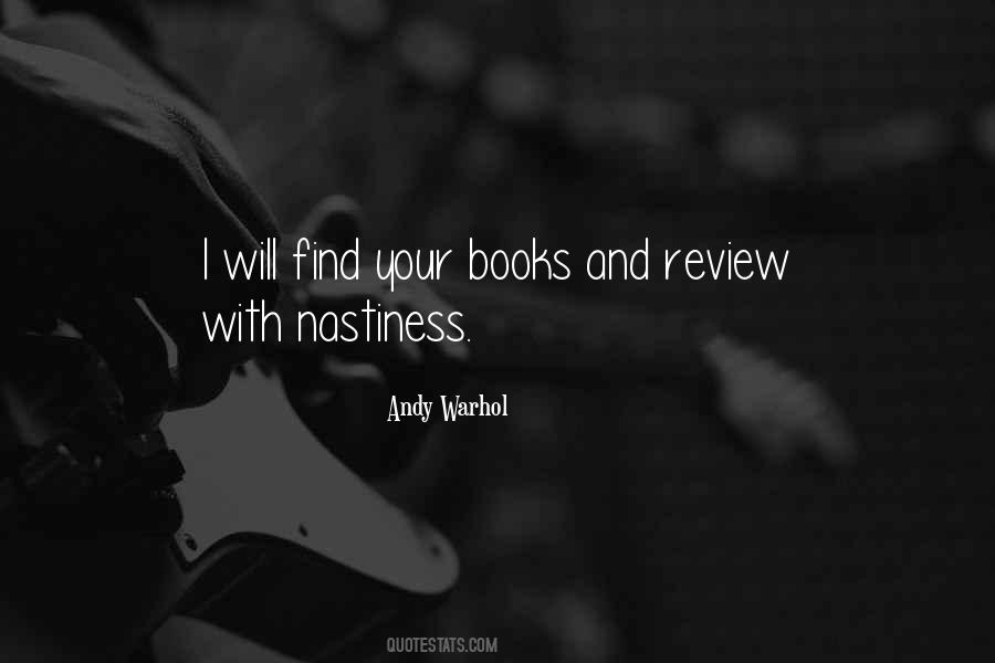 Quotes About Nastiness #468265