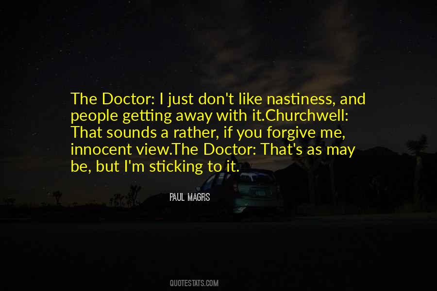 Quotes About Nastiness #488446