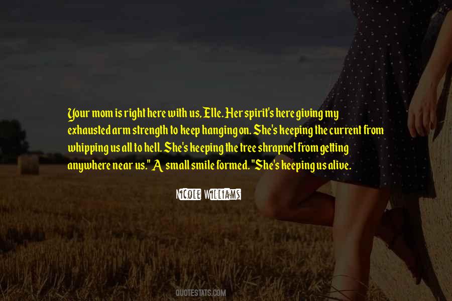 Quotes About Hanging On A Tree #1565968