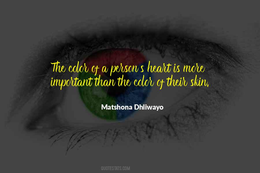 Color Skin Quotes #342917