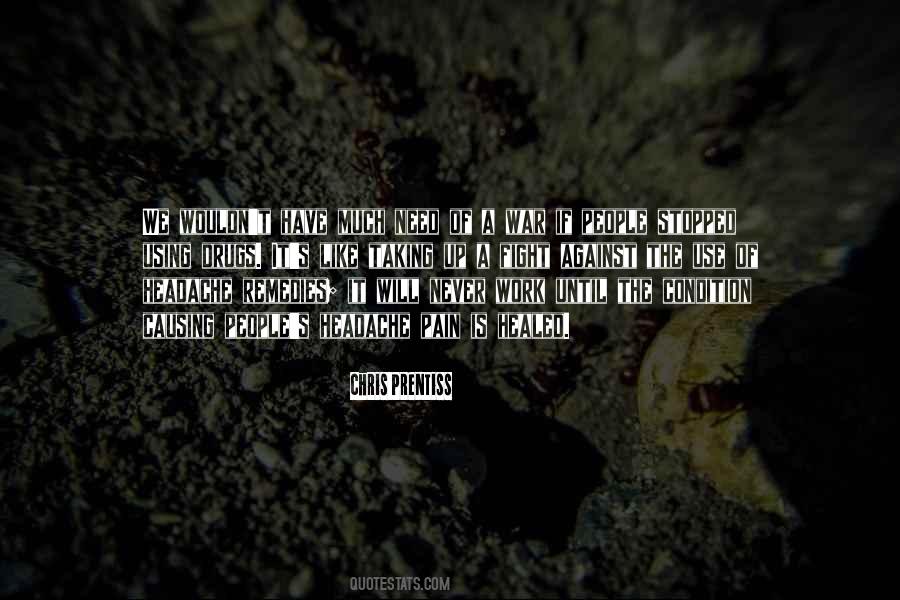 Quotes About Drug Treatment #1501633
