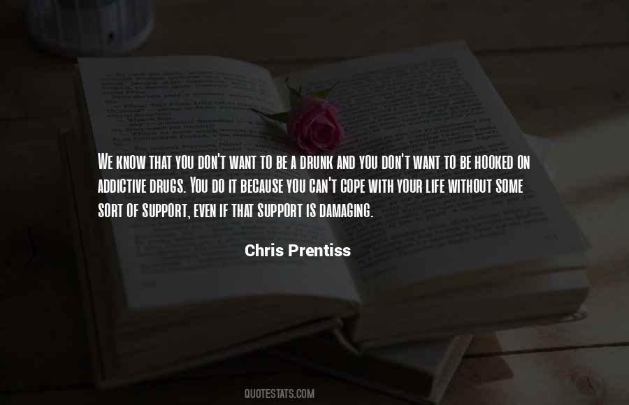 Quotes About Drug Treatment #192661