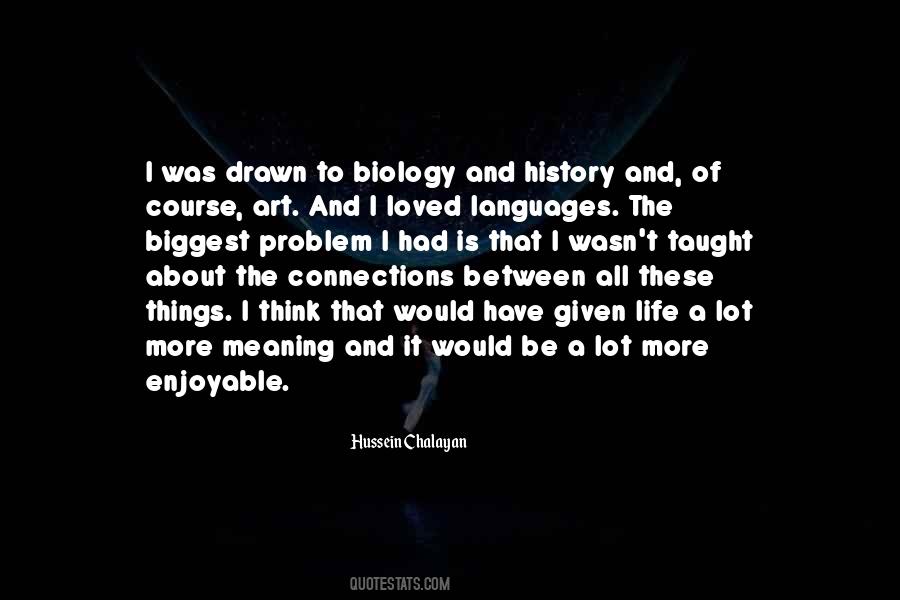 Quotes About Art And History #343605
