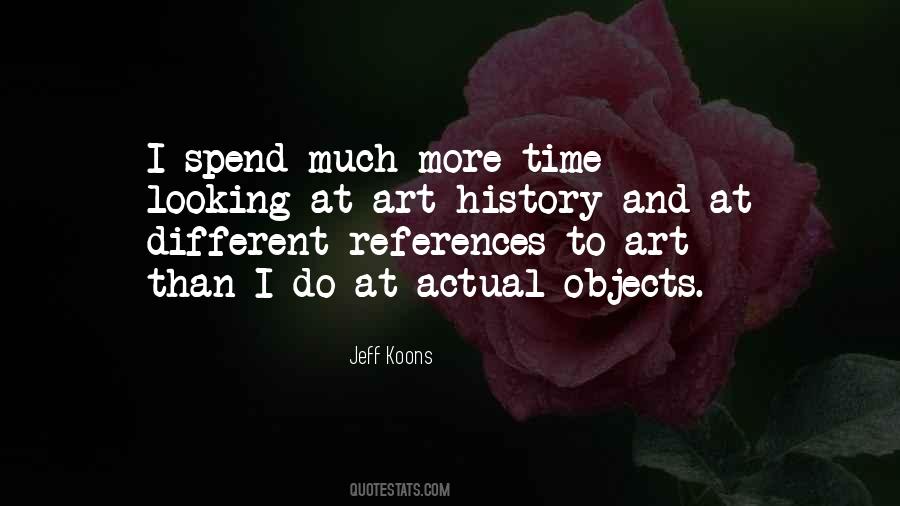 Quotes About Art And History #701581