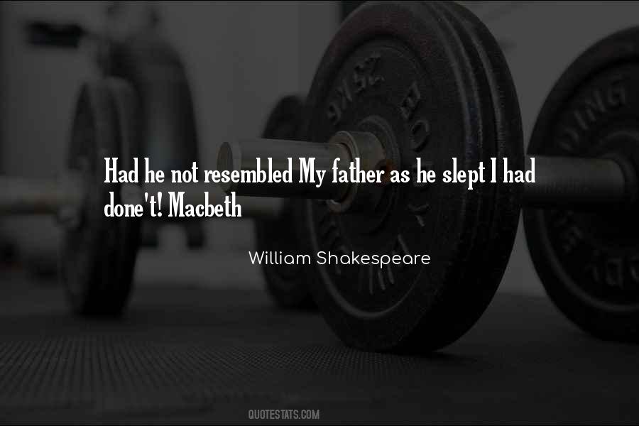 Quotes About Shakespeare's Macbeth #1612691