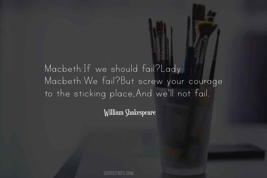 Quotes About Shakespeare's Macbeth #259469