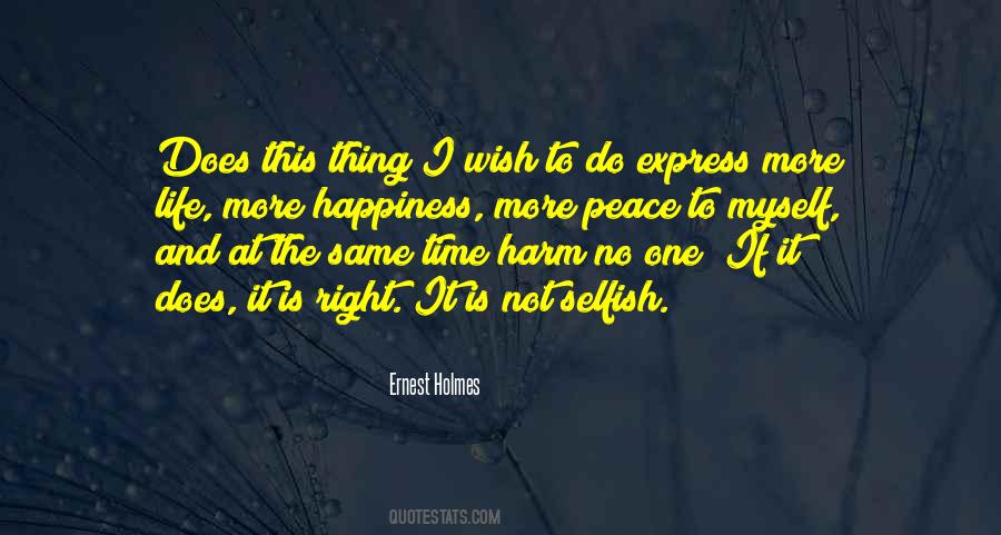 Quotes About Happiness And Peace #108035
