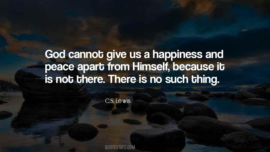 Quotes About Happiness And Peace #1343780