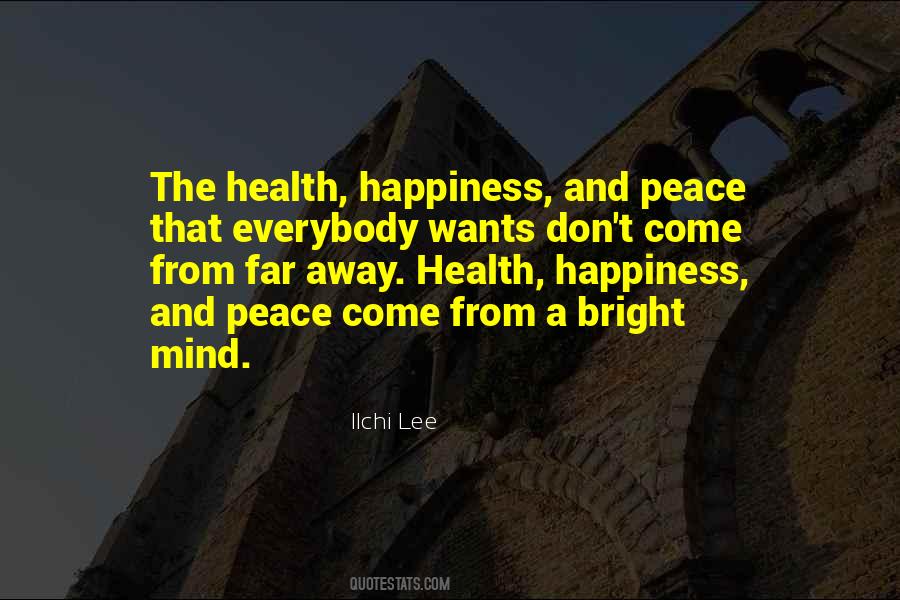 Quotes About Happiness And Peace #950609
