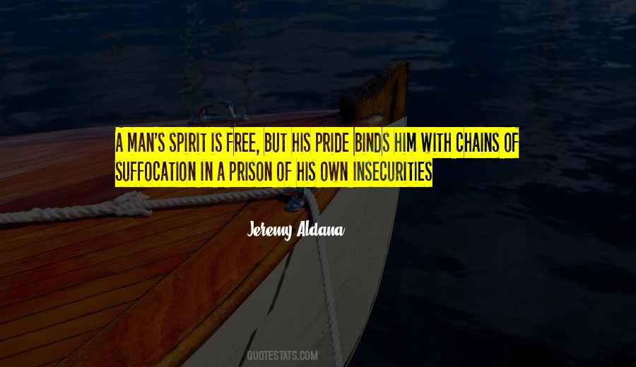 Quotes About A Man's Pride #1013263