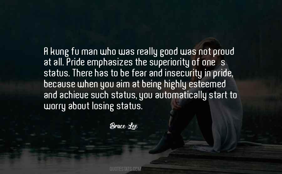 Quotes About A Man's Pride #1207644