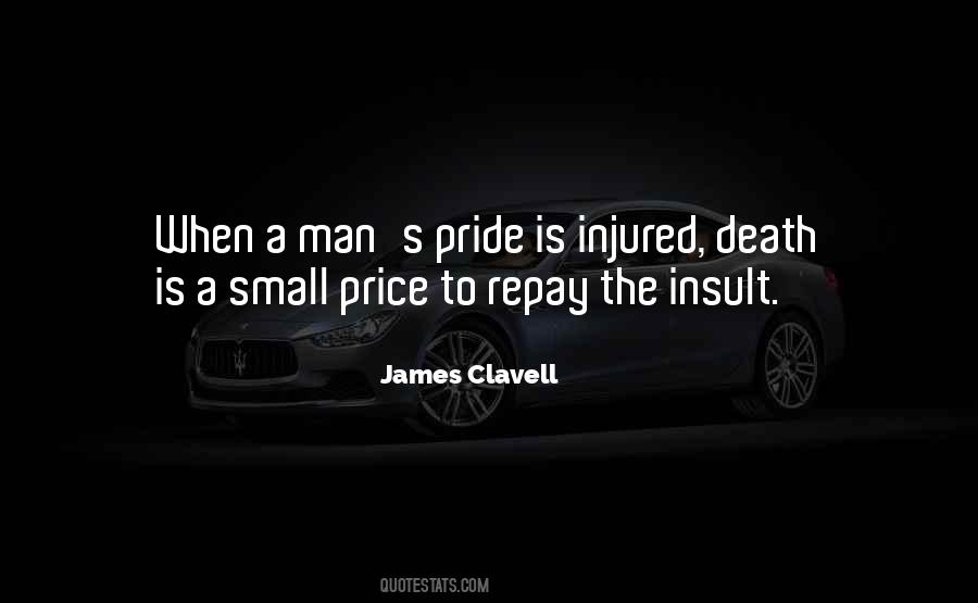 Quotes About A Man's Pride #1270806