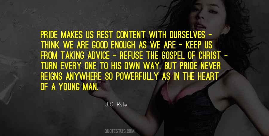 Quotes About A Man's Pride #162955