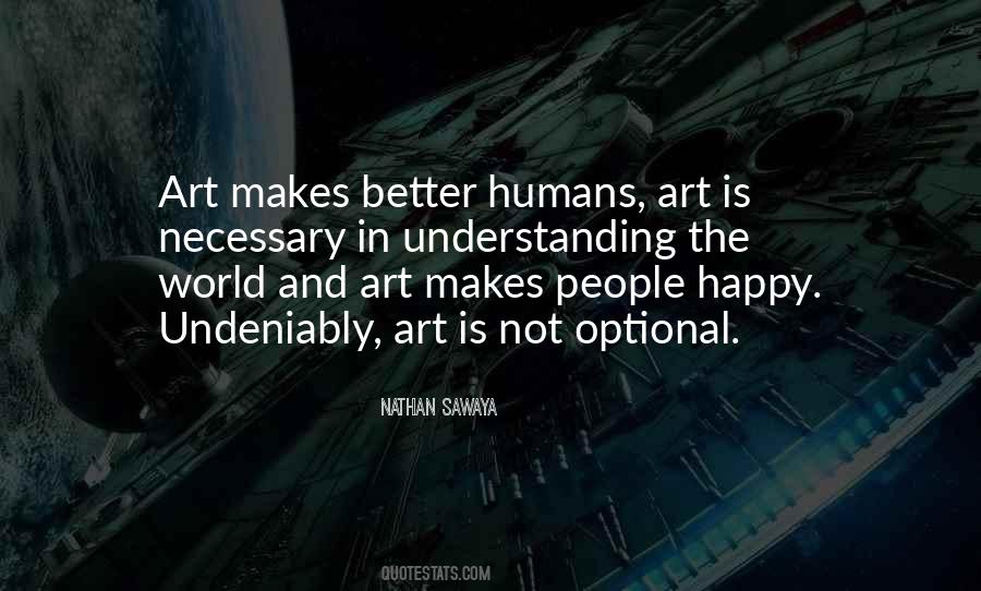 Quotes About Not Understanding Art #1611160