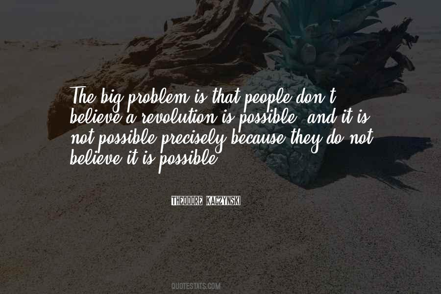 Quotes About Not Possible #1151853