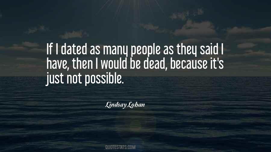 Quotes About Not Possible #1163093