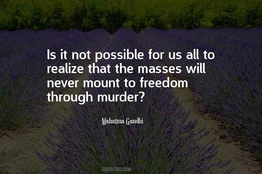 Quotes About Not Possible #1350253
