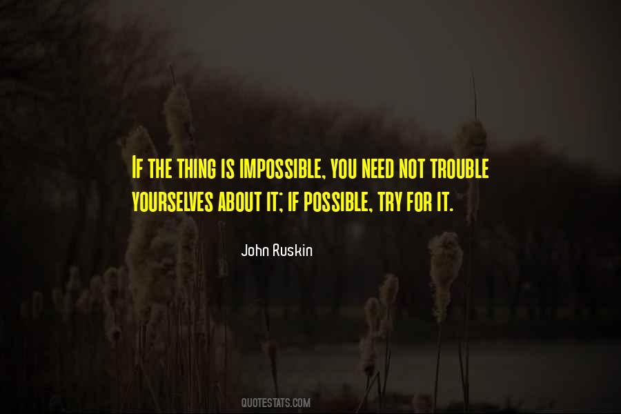 Quotes About Not Possible #14802 Quotes About Not Possible #14802
