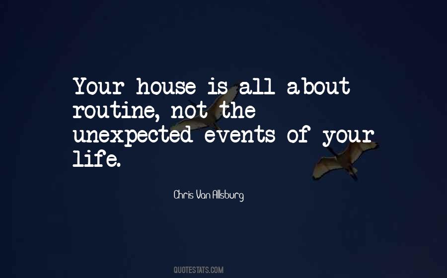 Quotes About The Unexpected Events #1311350