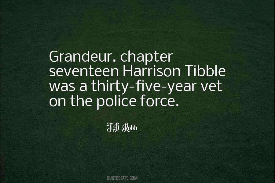 Quotes About Police Force #1582403