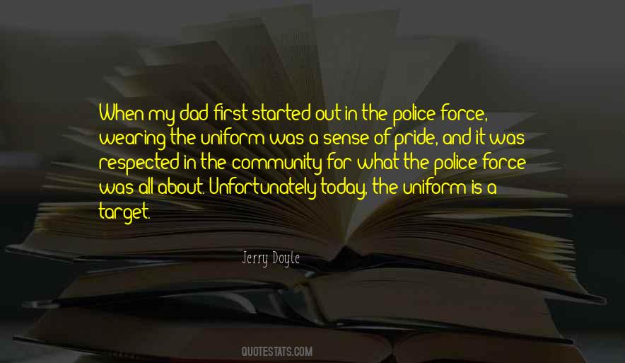 Quotes About Police Force #1676412