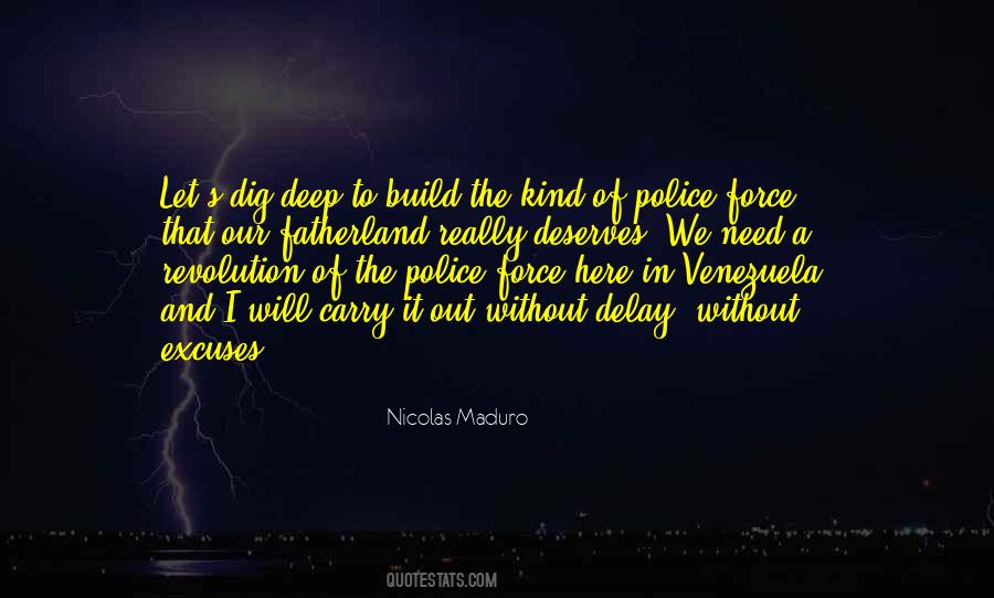 Quotes About Police Force #1832604