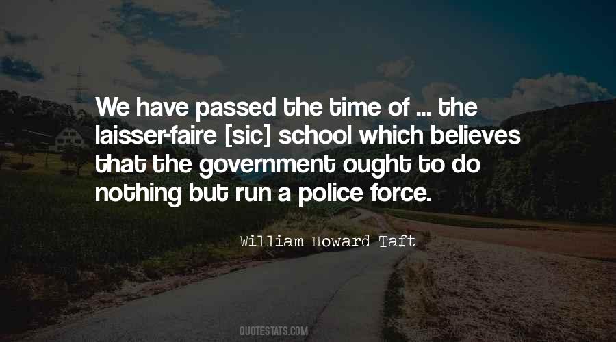 Quotes About Police Force #488763