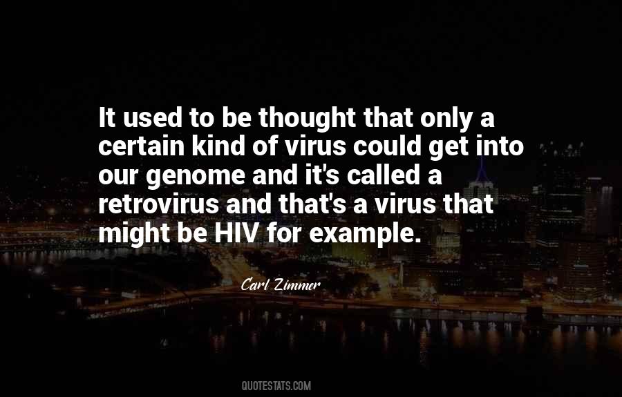 Quotes About Hiv Virus #526631