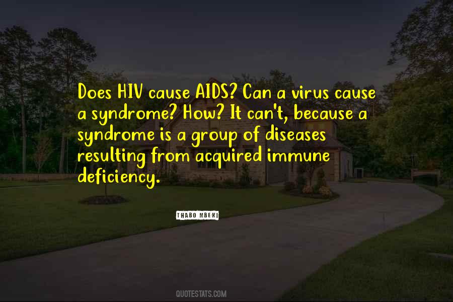 Quotes About Hiv Virus #598392