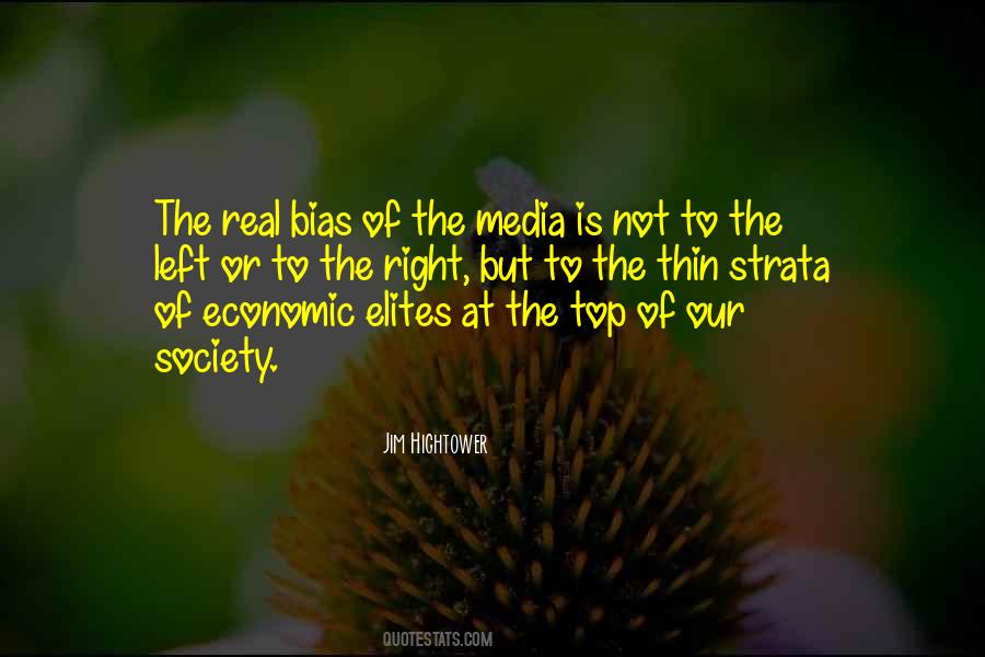 Quotes About Media Bias #788093