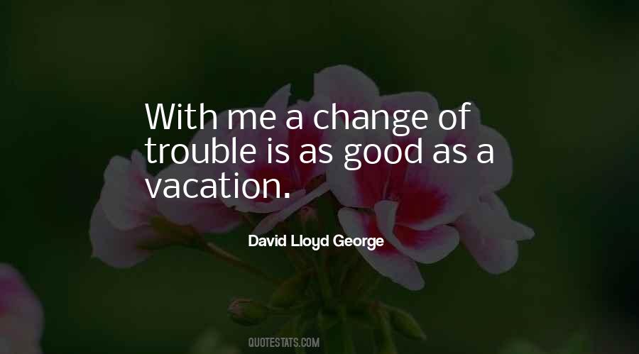 Have A Good Vacation Quotes #762150