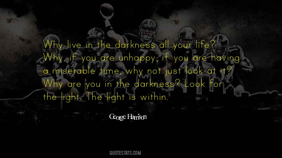 Unhappy And Miserable Quotes #1077090
