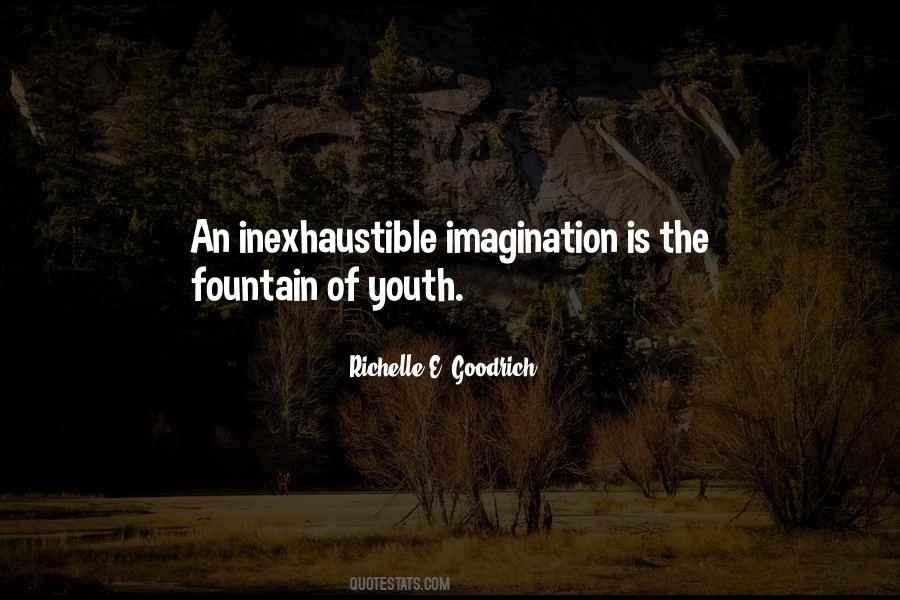 Quotes About The Fountain Of Youth #1387924