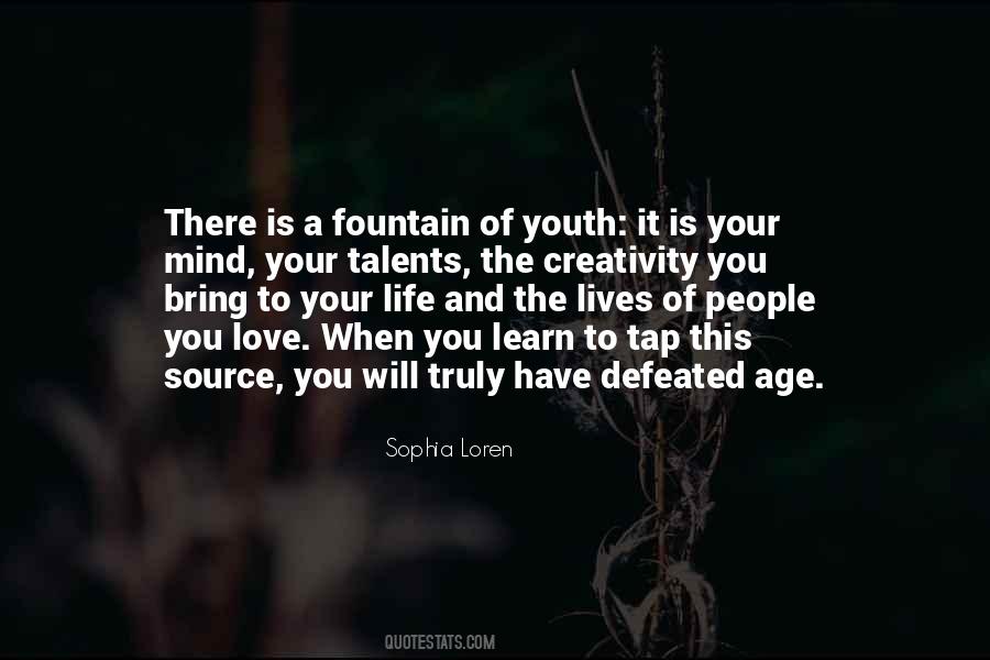 Quotes About The Fountain Of Youth #1847992