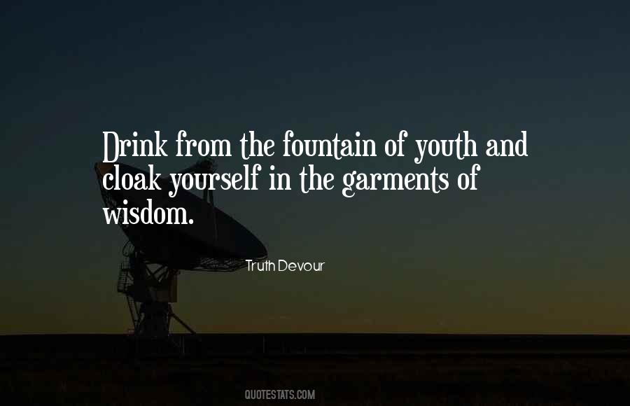 Quotes About The Fountain Of Youth #931982