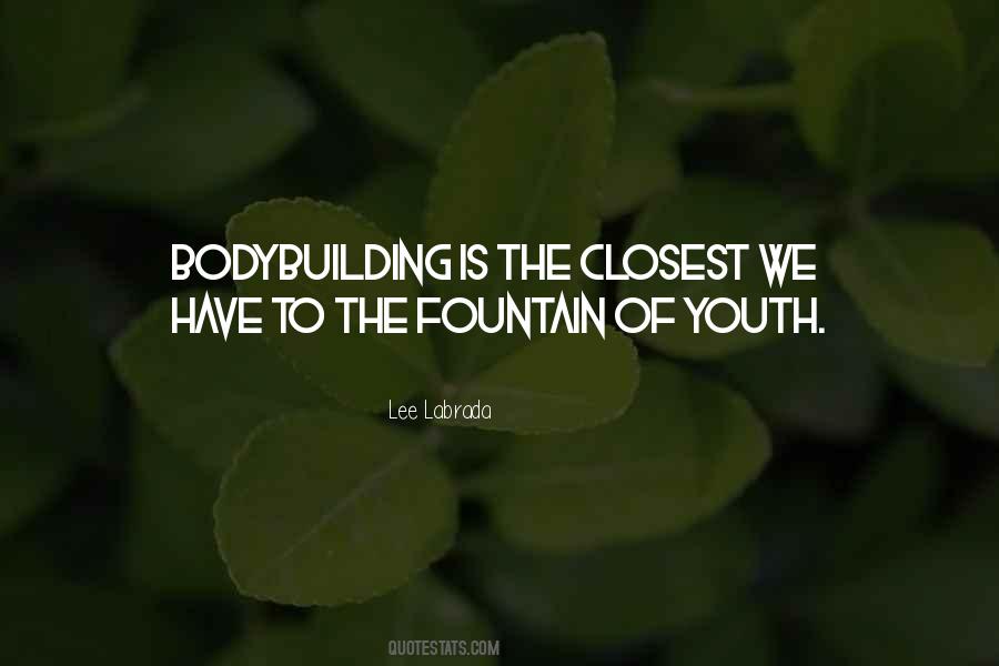 Quotes About The Fountain Of Youth #986672