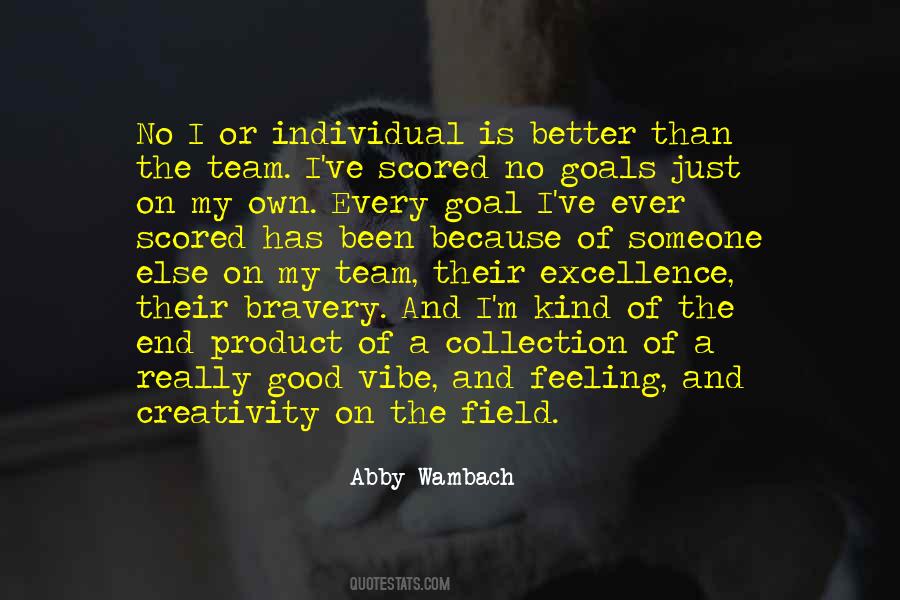 Individual Goals Quotes #1563715