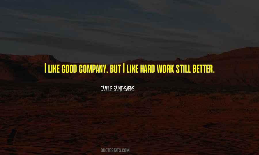 Quotes About Hard Work #1653813