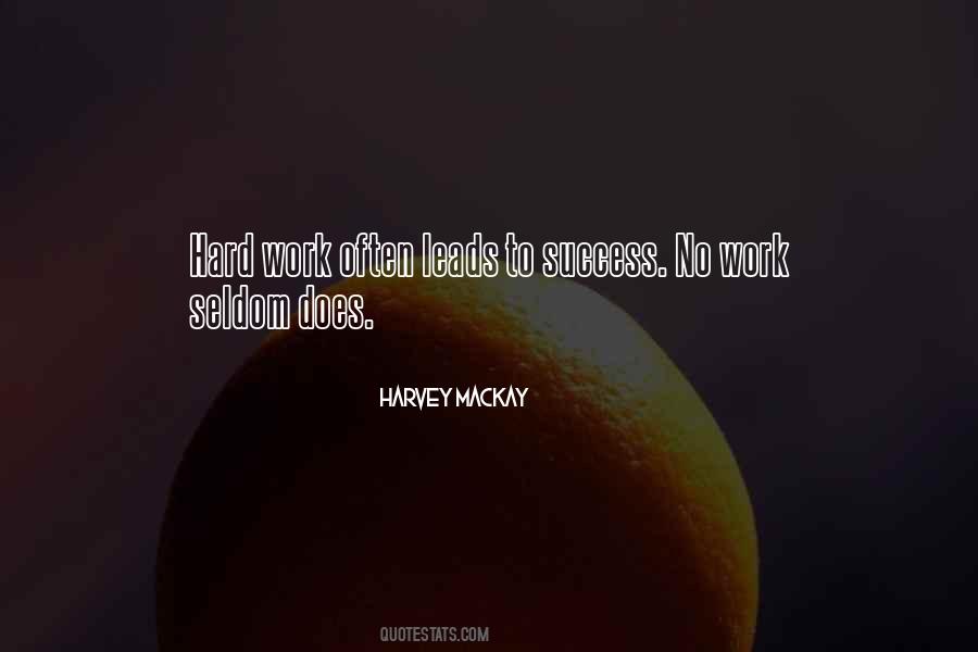 Quotes About Hard Work #1658726