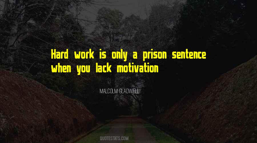 Quotes About Hard Work #1660399