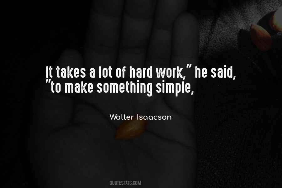 Quotes About Hard Work #1682814