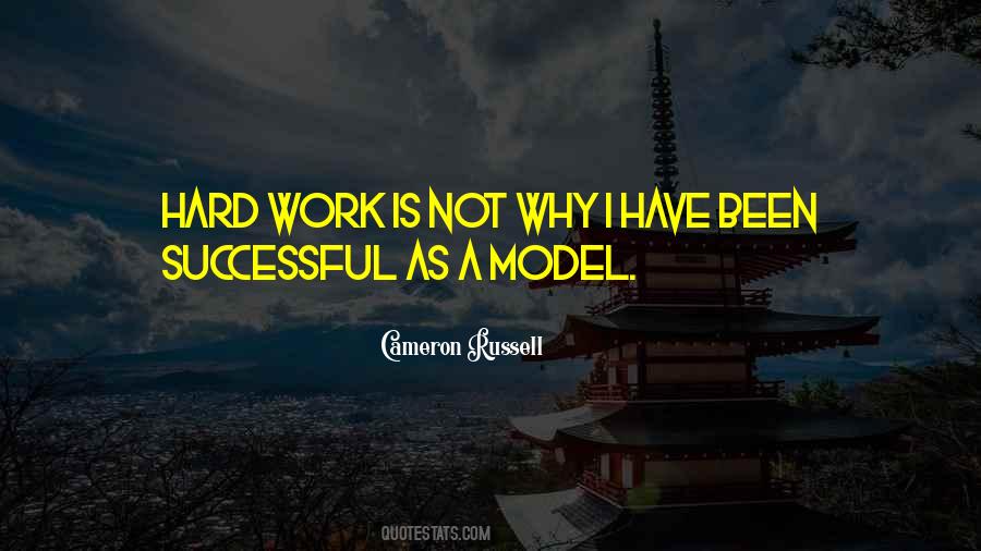 Quotes About Hard Work #1698007