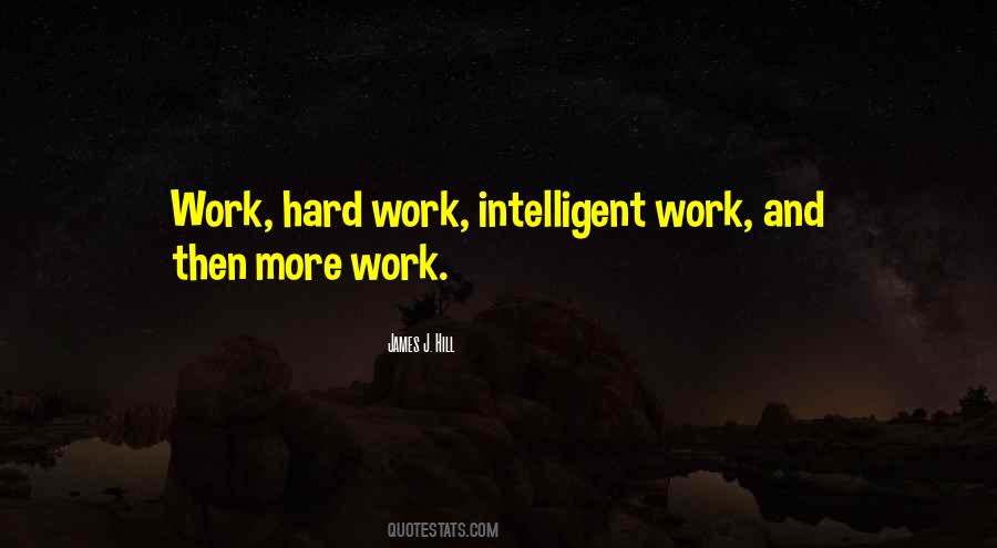 Quotes About Hard Work #1699709