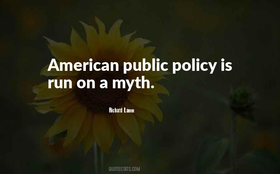 Quotes About Public Policy #1202837