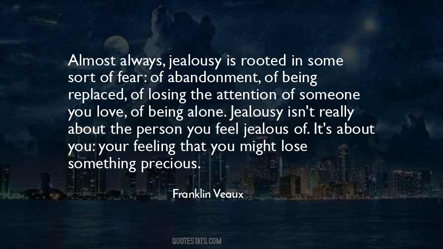 Quotes About Fear Of Losing You #55955