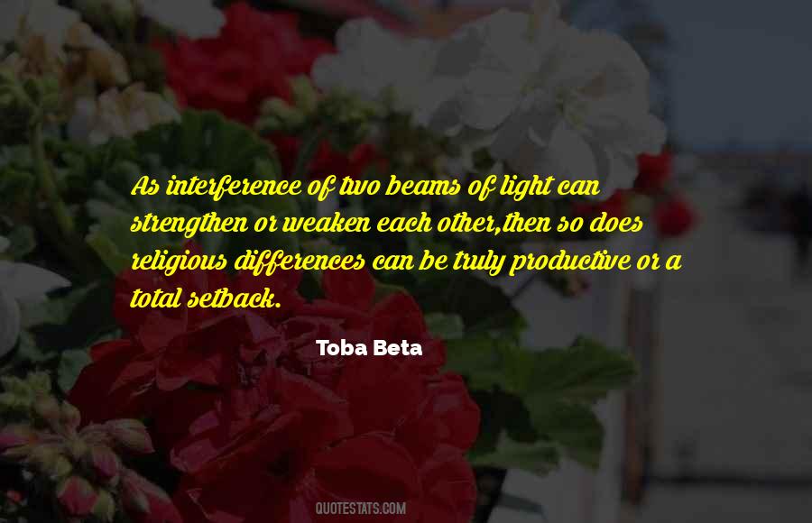 Quotes About Light Beams #1665757