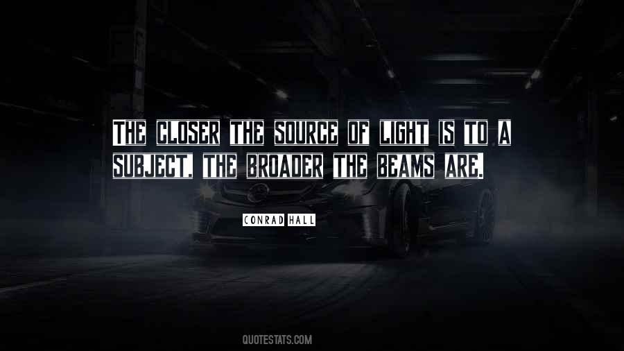 Quotes About Light Beams #87894