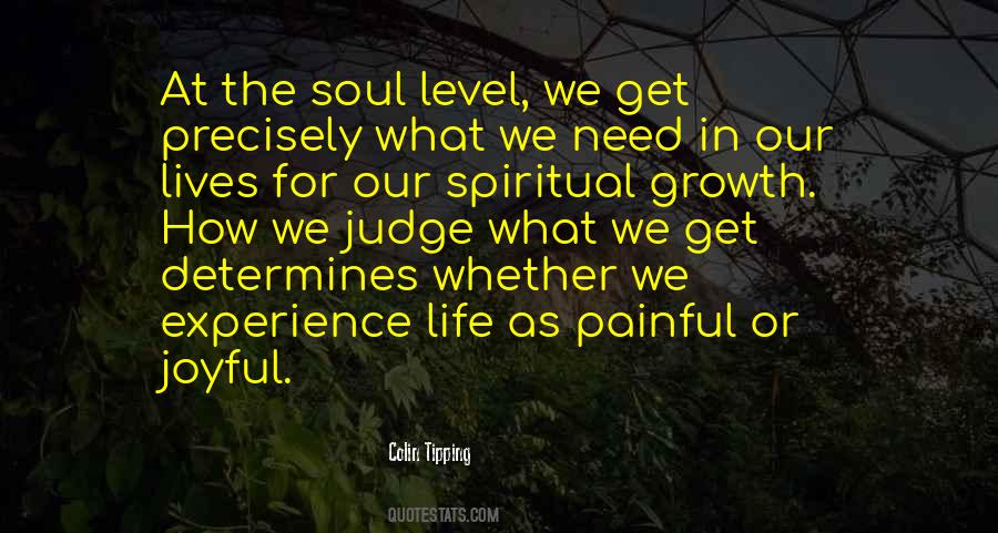 Soul Spiritual Life Quotes #387328
