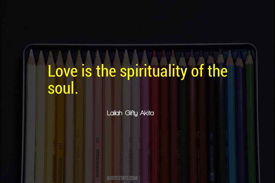 Soul Spiritual Life Quotes #683768