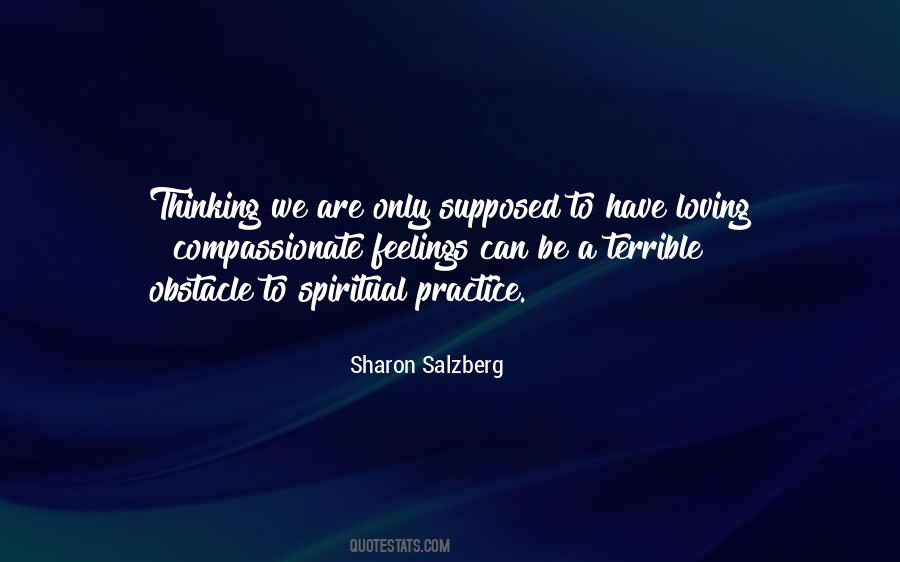 Quotes About Thinking Of Others Feelings #109982